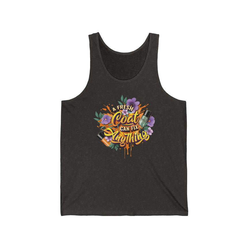 A Fresh Coat Can Fix Anything - Jersey Tank Top