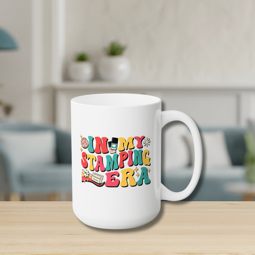 In My Stamping Era Ceramic Coffee Mug 15oz
