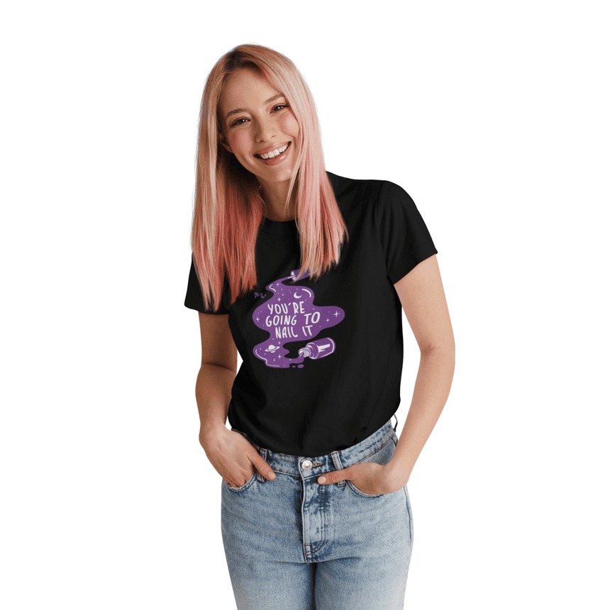 You're Going To Nail It - Short Sleeve T-shirt