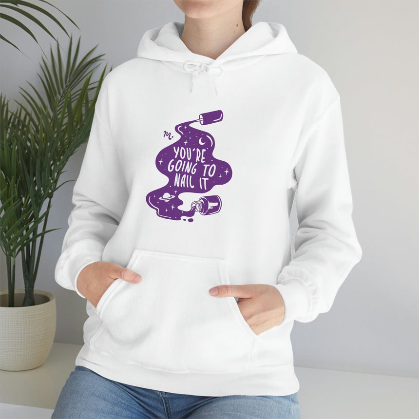 You're Going To Nail It - Heavy Blend Hoodie Sweatshirt