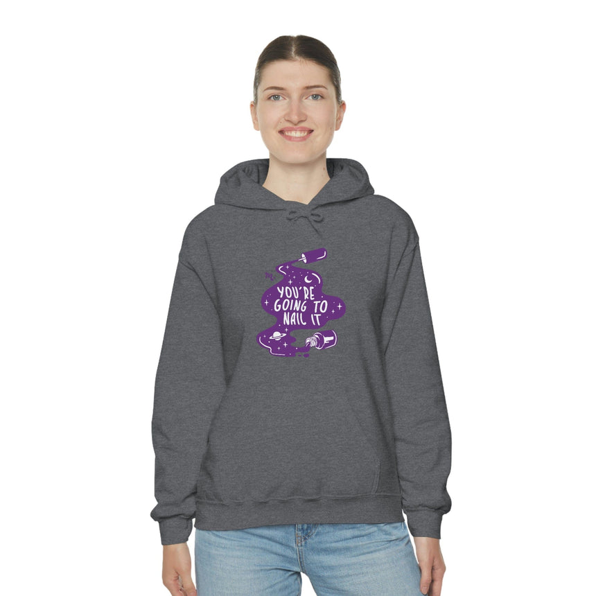 You're Going To Nail It - Heavy Blend Hoodie Sweatshirt