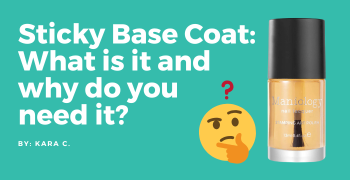 Sticky Base Coat: The Secret Sauce for Flawless Nail Art