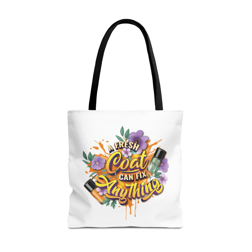A Fresh Coat Can Fix Anything Tote Bag