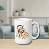 Let Me Take a Nailfie Ceramic Coffee Mug 15oz