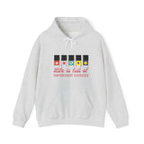 Life is full of Important Choices - Heavy Blend Hoodie Sweatshirt