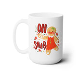 Oh Snap Gingerbread Ceramic Coffee Mug 15oz