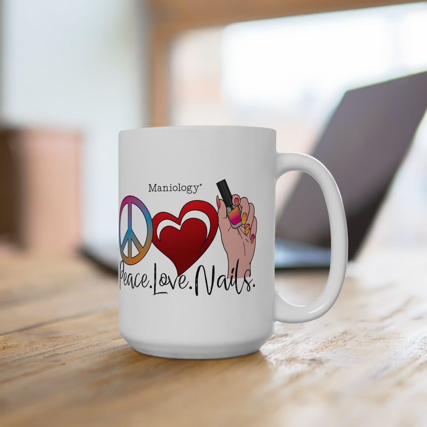 Peace - Love - Nails Ceramic Coffee Mug 15oz