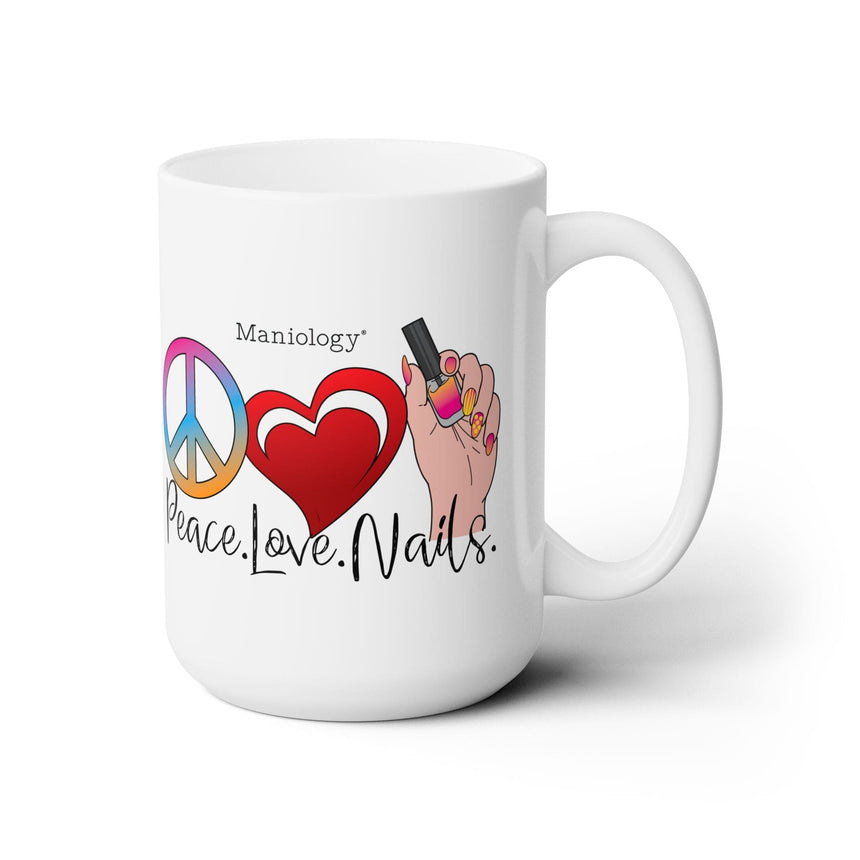 Peace - Love - Nails Ceramic Coffee Mug 15oz