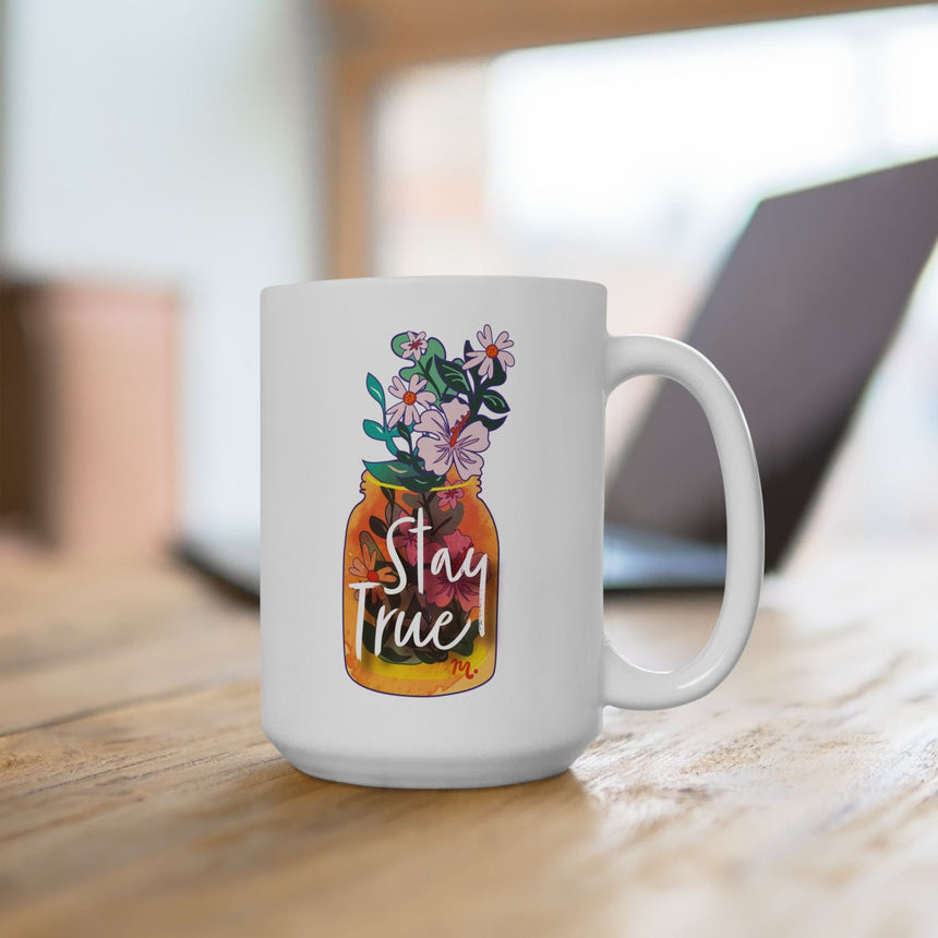 Stay True Ceramic Coffee Mug 15oz