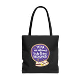 You Are Allowed to do Things Differently - The Nail Artist Tote Bag